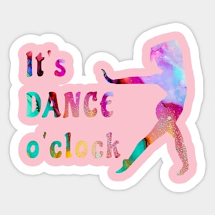 Dance o'clock Sticker